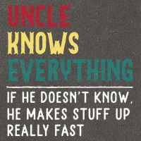 Uncle Know Everything Fathers Day Gift For Funny Uncle Dad Cotton Canvas Backpack