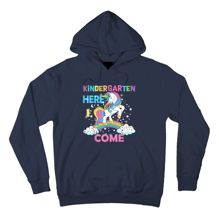 Unicorn Kindergarten Here I Come School Kindergarten Girl Hoodie