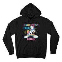 Unicorn Kindergarten Here I come School Kindergarten Girl Hoodie