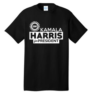 Uaw Kamala Harris For President Tall T-Shirt