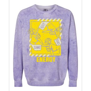 Universitygold Keep That Same Energy Varsitygold Color Colorblast Crewneck Sweatshirt