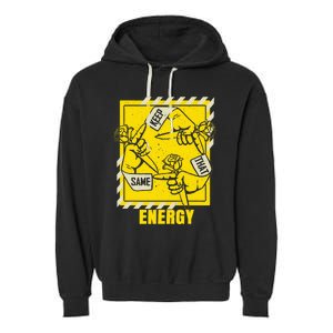 Universitygold Keep That Same Energy Varsitygold Color Garment-Dyed Fleece Hoodie