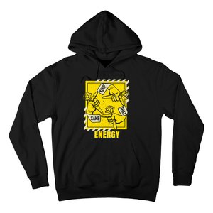 Universitygold Keep That Same Energy Varsitygold Color Hoodie