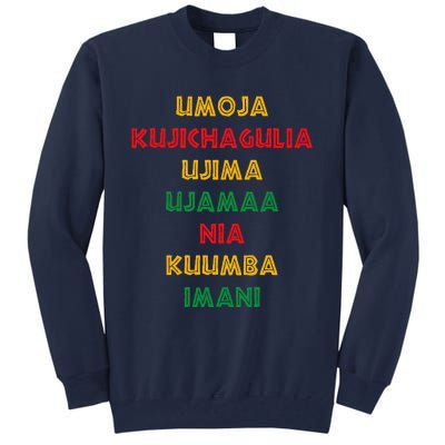 Umoja Kujichagulia Ujima Ujamaa Nia Kuumba Imani Tall Sweatshirt