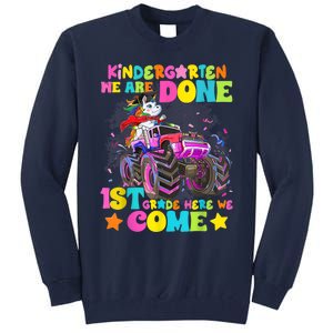 Unicorn Kindergarten We Are Done 1st Grade Here We Come Tall Sweatshirt