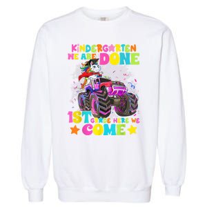 Unicorn Kindergarten We Are Done 1st Grade Here We Come Garment-Dyed Sweatshirt