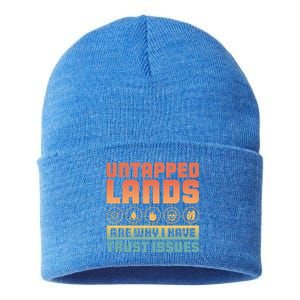 Untapped Lands Are Why I Have Trust Issues Retro Gaming Meaningful Gift Sustainable Knit Beanie