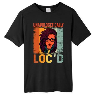 Unapologetically Loc'd Black Queen Melanin Loc'd Hair Tall Fusion ChromaSoft Performance T-Shirt