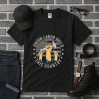 Union Labor Build This Country Labor Day Gift Tall T-Shirt