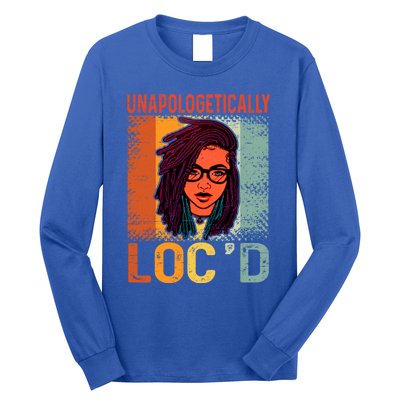 Unapologetically Loc'd Black Queen Melanin Loc'd Hair Cool Gift Long Sleeve Shirt