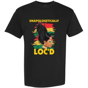 Unapologetically Loc'd Black 's History Month Afro Hair Garment-Dyed Heavyweight T-Shirt