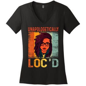 Unapologetically Loc'd Black History Queen Melanin Loc'd Women's V-Neck T-Shirt