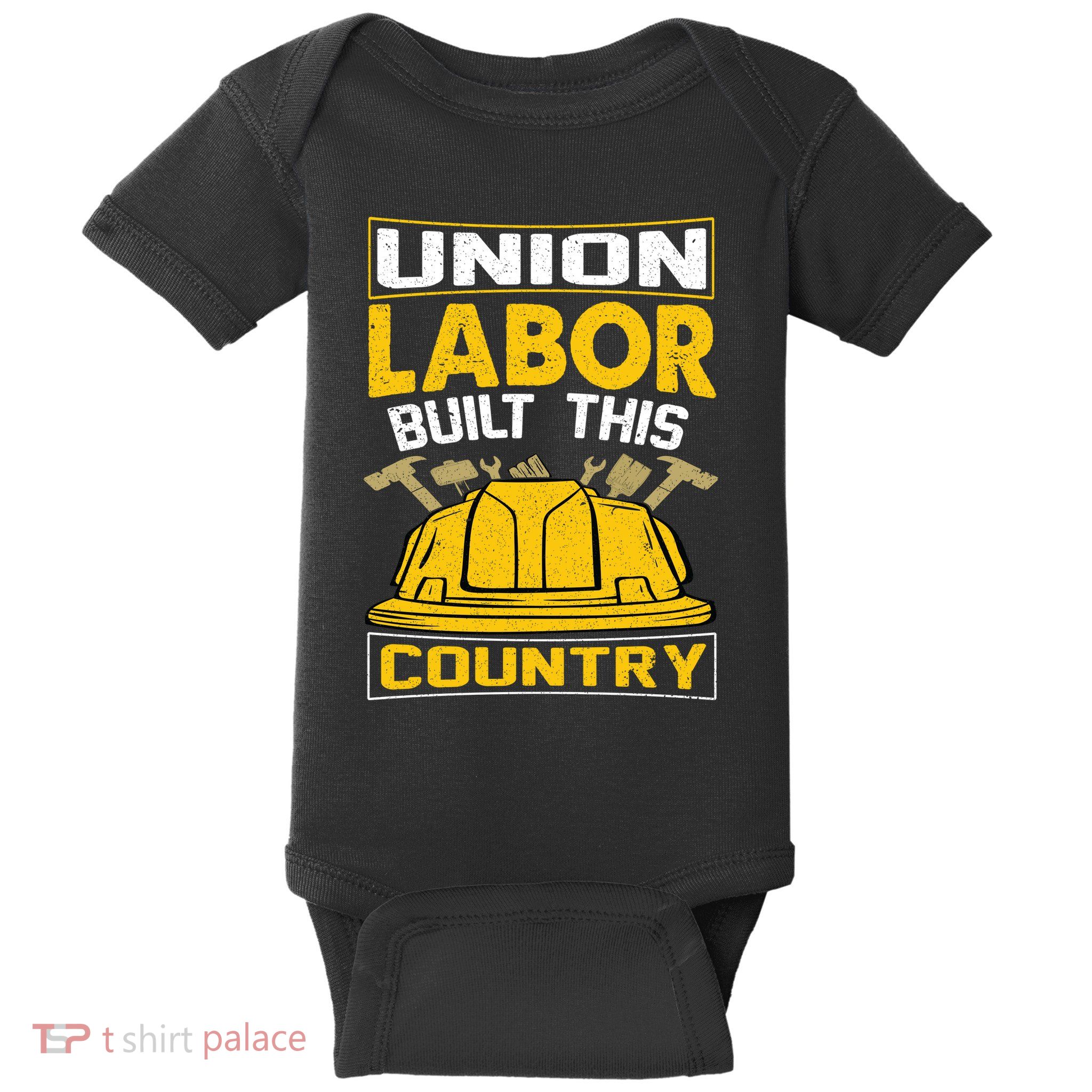 Union Labor Built This Country Graphic Baby Bodysuit