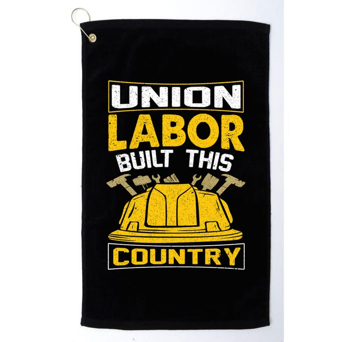 Union Labor Built This Country Graphic Golf Towel