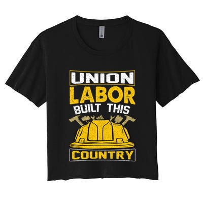 Union Labor Built This Country Graphic Crop Top