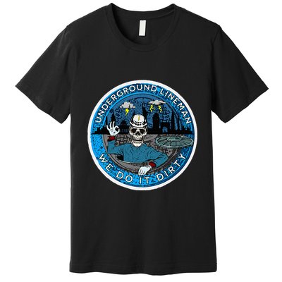 Underground Lineman Cable Splicer Premium T-Shirt