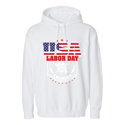 Usa Labor Day Engineer Patriotic Proud American Flag America Gift Garment-Dyed Fleece Hoodie