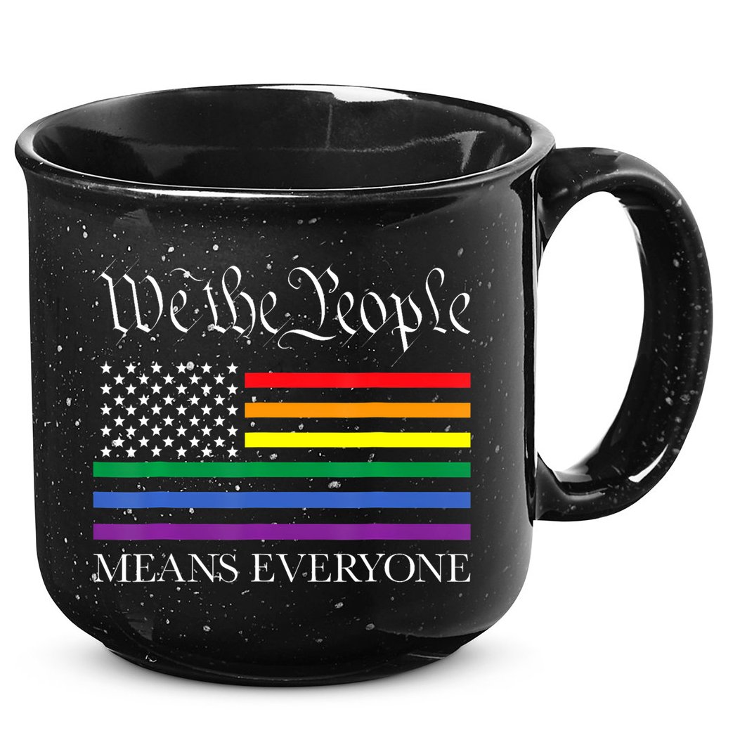 Usa Lgbt Equality We The People Means Everyone 15oz Campfire Ceramic Mug