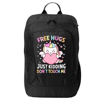 Unicorn Lover  Funny Free Hugs Just Kidding Don't Touch Me  City Backpack