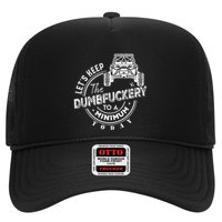Utv LetS Keep The Dumbfuckery To Minimum Today Side By Side Trucker Hat