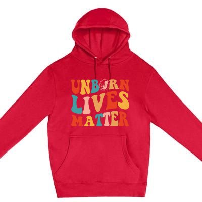 Unborn Lives Matter Anti Rights Prolife Premium Pullover Hoodie