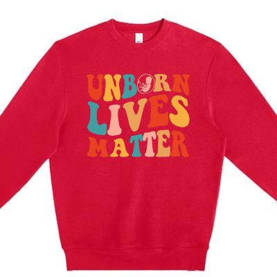 Unborn Lives Matter Anti Rights Prolife Premium Crewneck Sweatshirt