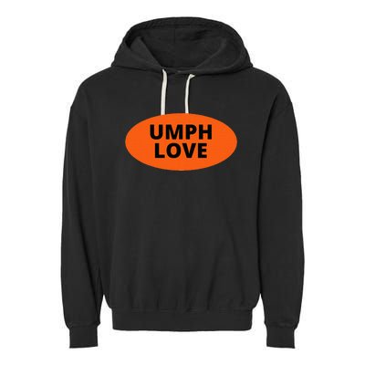 Umph Love Midwest Jamband Concert Sticker Garment-Dyed Fleece Hoodie