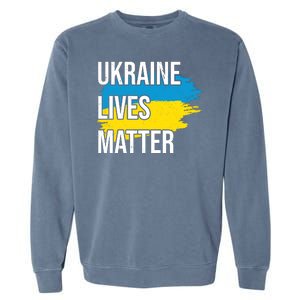 Ukraine Lives Matter Garment-Dyed Sweatshirt