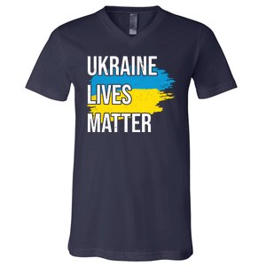 Ukraine Lives Matter V-Neck T-Shirt