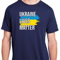 Ukraine Lives Matter Adult ChromaSoft Performance T-Shirt