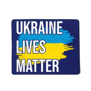 Ukraine Lives Matter Mousepad