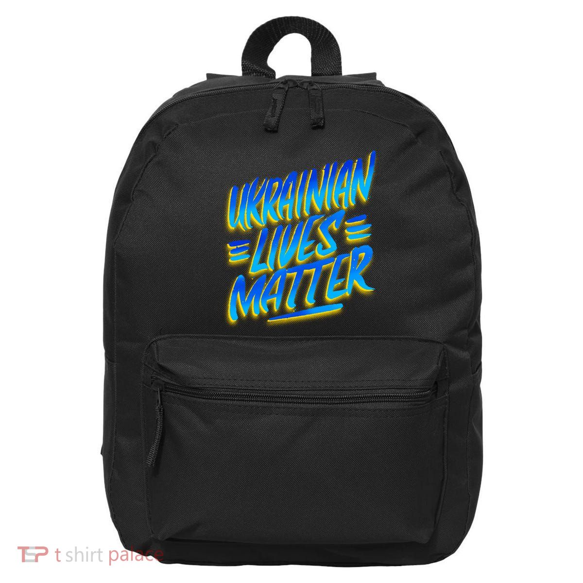Ukrainian Lives Matter 16 in Basic Backpack