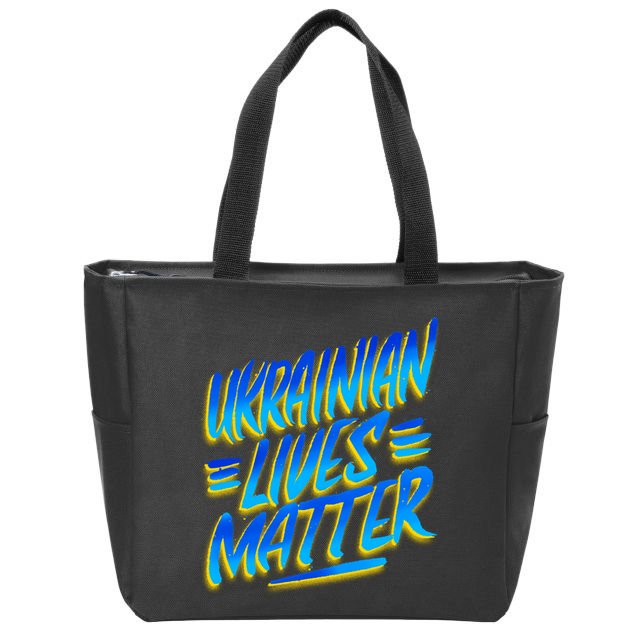Ukrainian Lives Matter Zip Tote Bag