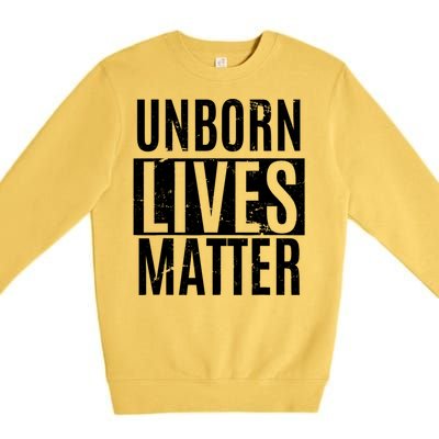 Unborn Lives Matter Antiabortion ProLife Fetus T Premium Crewneck Sweatshirt