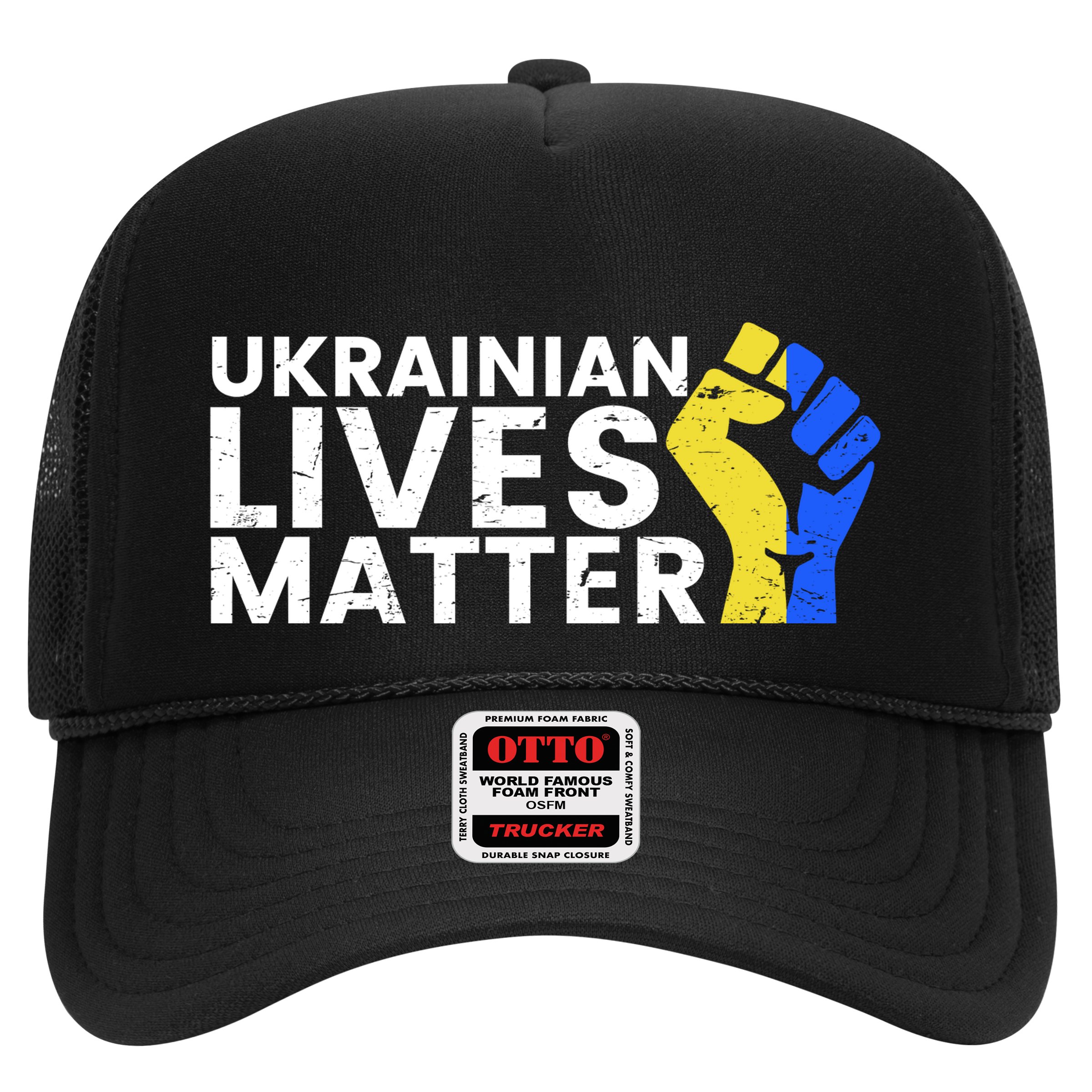 Ukrainian Lives Matter Stand With Ukraine Pray Support Hat