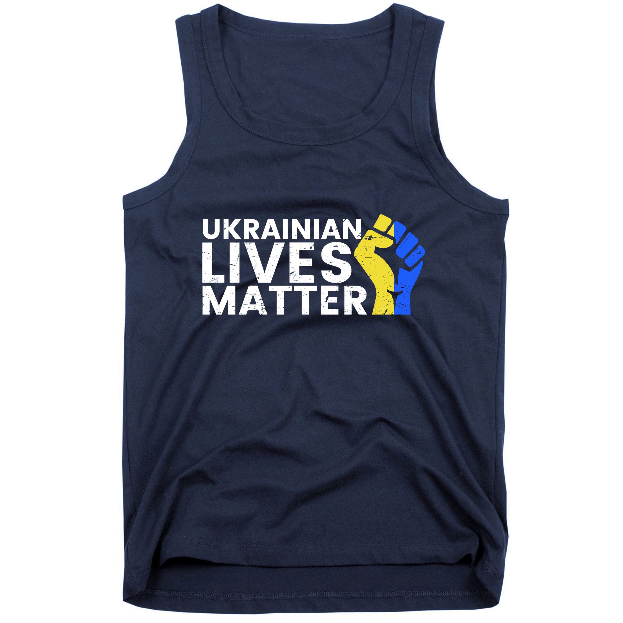 Ukrainian Lives Matter Stand With Ukraine Pray Support Tank Top