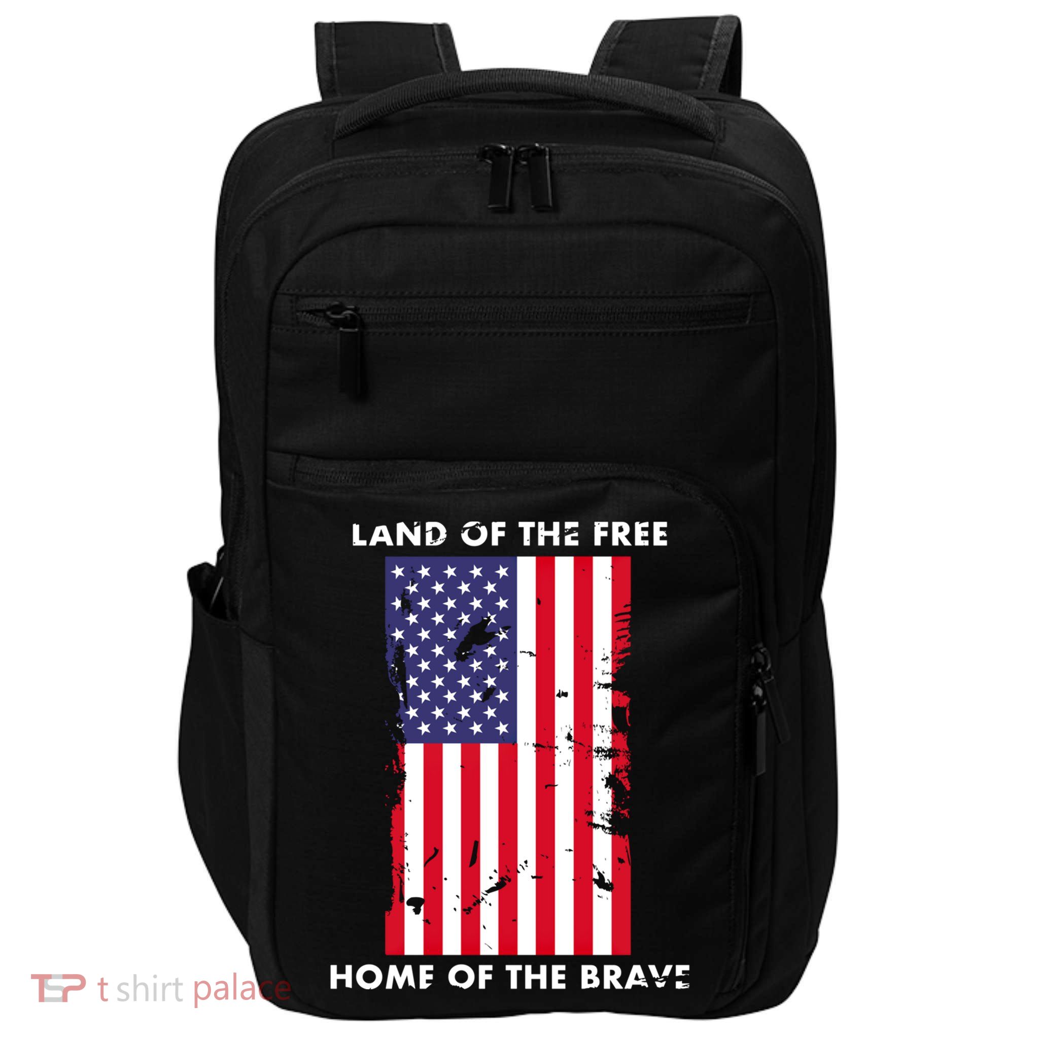 Usa Land Of The Free Home Of The Brave Flag America Funny Gift Impact Tech Backpack