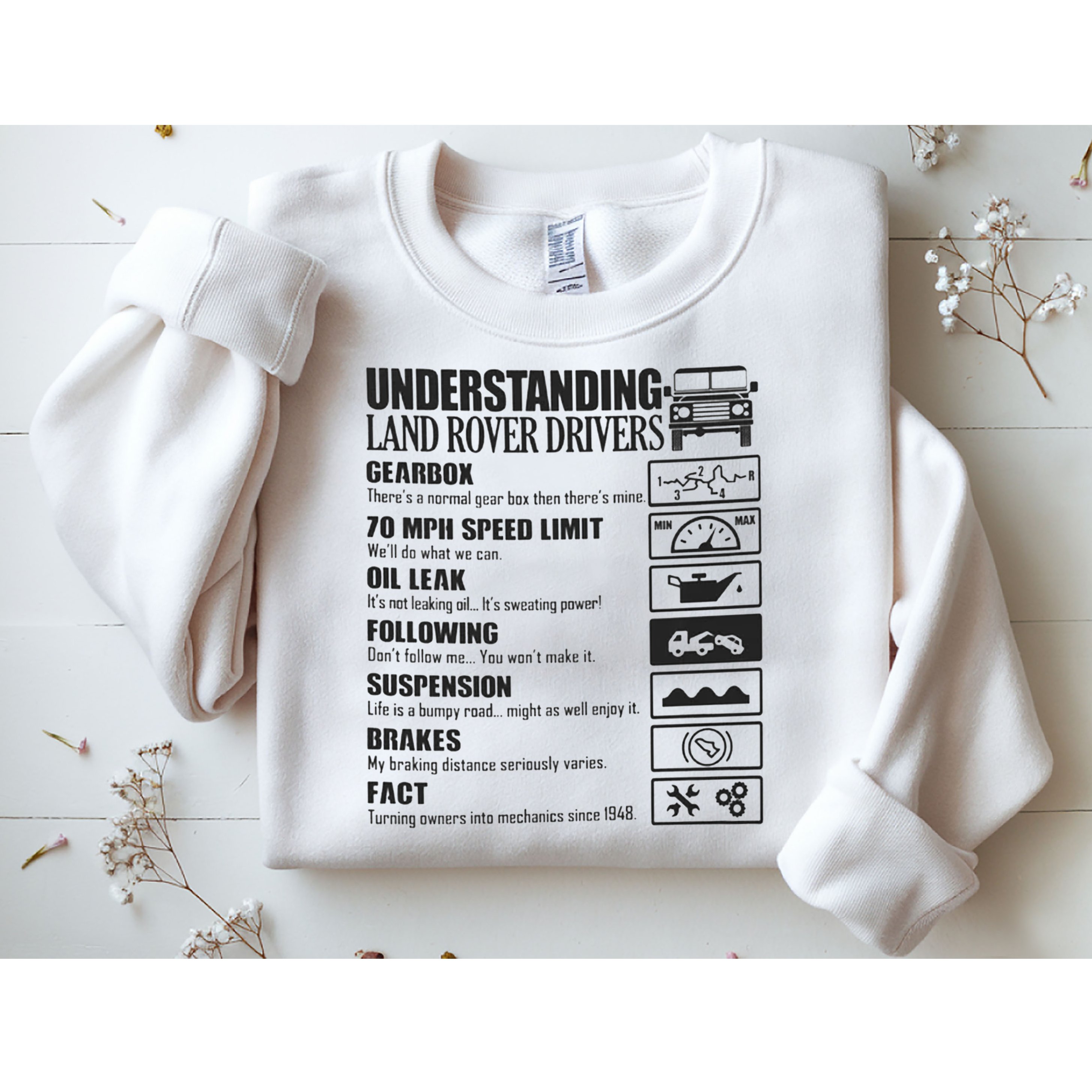 Understanding Land Rover Driver Sweatshirt