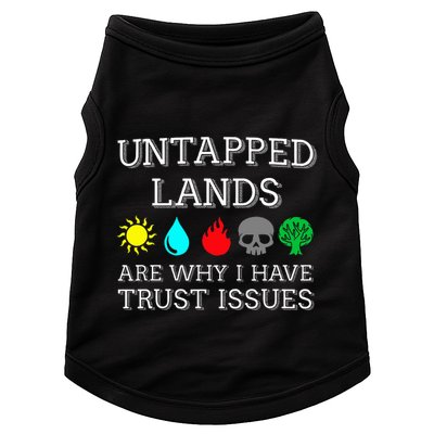 Untapped Lands Trust Issues Funny Magic Geek Tcg Doggie Tank