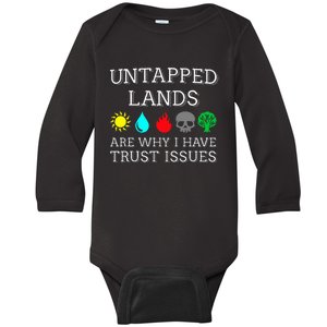 Untapped Lands Trust Issues Funny Magic Geek Tcg Baby Long Sleeve Bodysuit