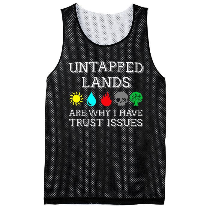 Untapped Lands Trust Issues Funny Magic Geek Tcg Mesh Reversible Basketball Jersey Tank