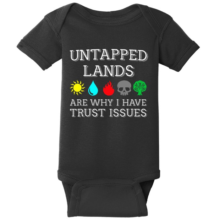 Untapped Lands Trust Issues Funny Magic Geek Tcg Baby Bodysuit