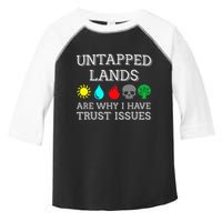 Untapped Lands Trust Issues Funny Magic Geek Tcg Toddler Fine Jersey T-Shirt