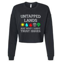Untapped Lands Trust Issues Funny Magic Geek Tcg Cropped Pullover Crew