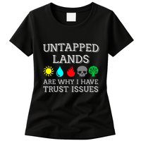 Untapped Lands Trust Issues Funny Magic Geek Tcg Womens T-Shirt
