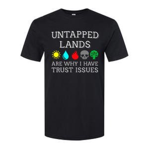 Untapped Lands Trust Issues Funny Magic Geek Tcg Softstyle CVC T-Shirt