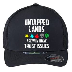 Untapped Lands Trust Issues Funny Magic Geek TCG Flexfit Unipanel Trucker Cap