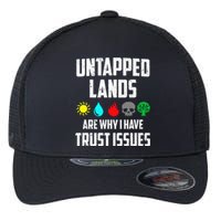 Untapped Lands Trust Issues Funny Magic Geek TCG Flexfit Unipanel Trucker Cap