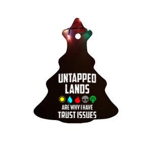 Untapped Lands Trust Issues Funny Magic Geek TCG Ceramic Tree Ornament