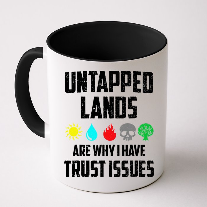 Untapped Lands Trust Issues Magic Funny Geek Tcg Classic Fit Mug